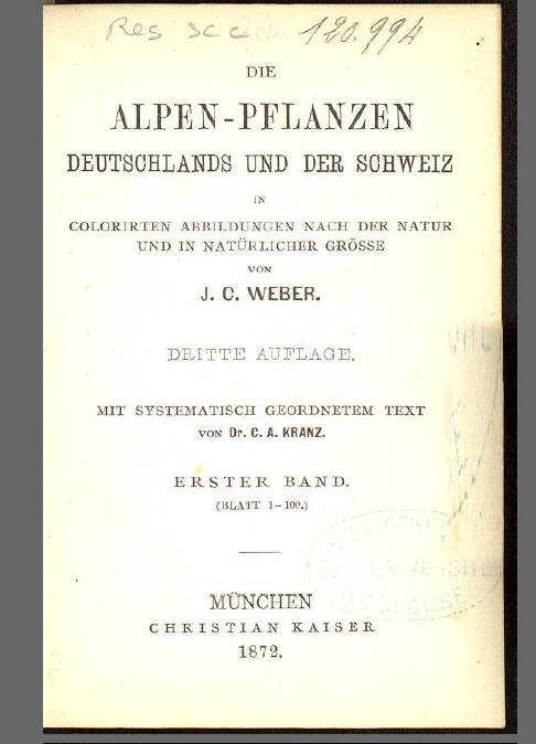 Die Alpen-pflanzen Deutschlands und der Schweiz...