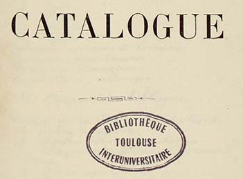 Catalogues de bibliothèques toulousaines