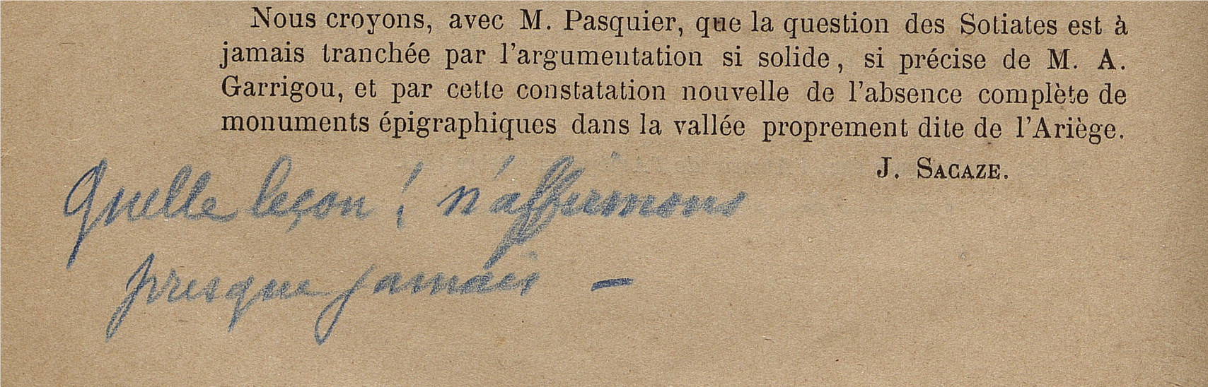 légende Annotation d’E. Cartailhac sur : « Un dernier mot sur le pays des Sotiates : Opinion de MM Sacaze et Pasquier à propos d'une brochure de M. Garrigou », Bulletin… de la société ariégeoise des sciences…, 1890