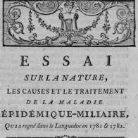 Essai sur la nature, les causes et le traitement de la maladie épidémique miliaire...(Toulouse, 1786)